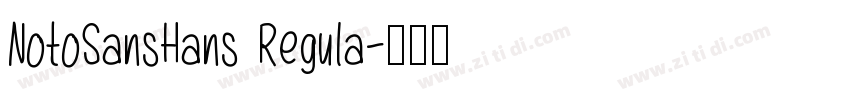 NotoSansHans Regula字体转换